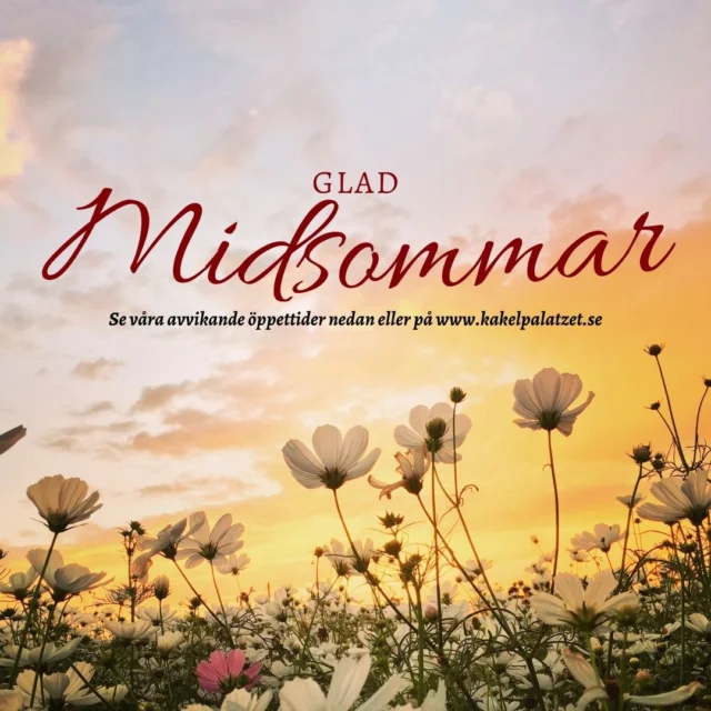Torsdag den 19/6 stänger Mölndalsbutiken kl 15:00 och Katrineholm kl 14:00. 
Under midsommarhelgen håller vi stängt. 
Glad midsommar! 🌻